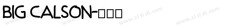 big calson字体转换